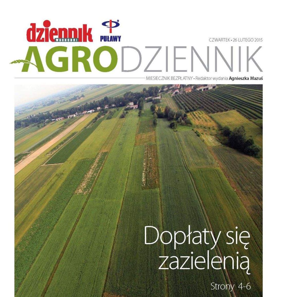 26 lutego za darmo z Dziennikiem Wschodnim Agro Dziennik 26 lutego za darmo z Dziennikiem Wschodnim Agro Dziennik