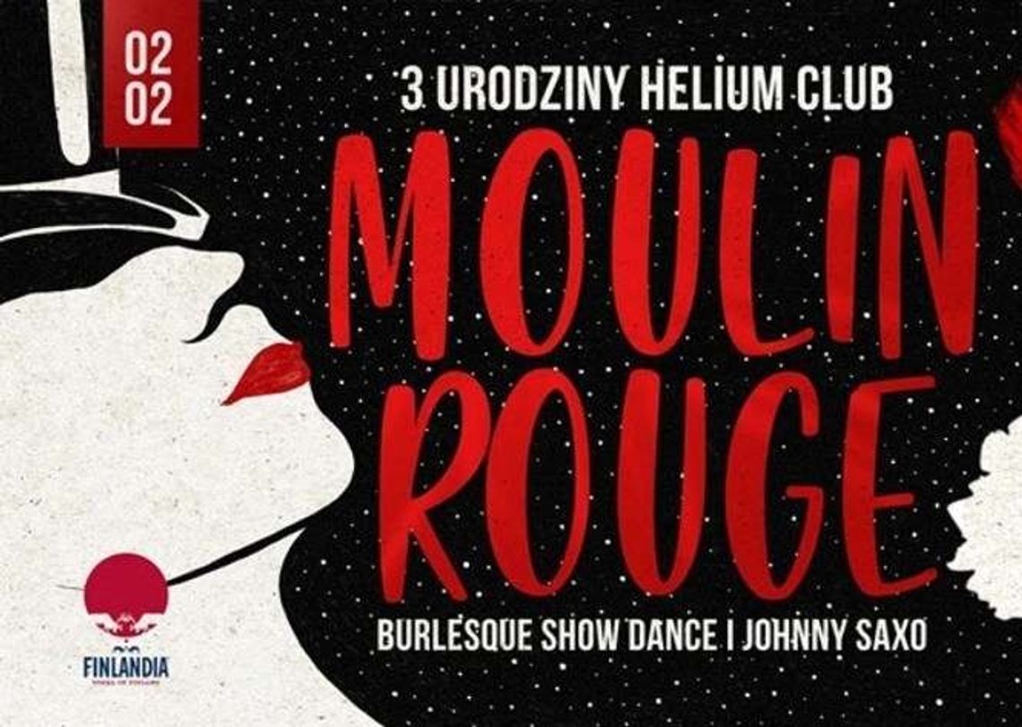 3. urodziny klubu Helium. Burlesque Show 3. urodziny klubu Helium. Burlesque Show