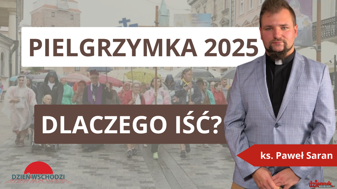 320 kilometrów do Jasnej Góry. Niedługo rusza pielgrzymka z Lublina