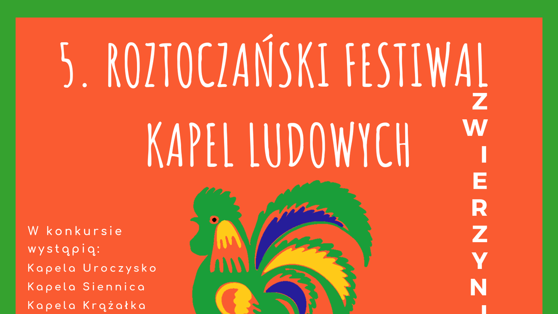 5. Roztoczański Festiwal Kapel Ludowych