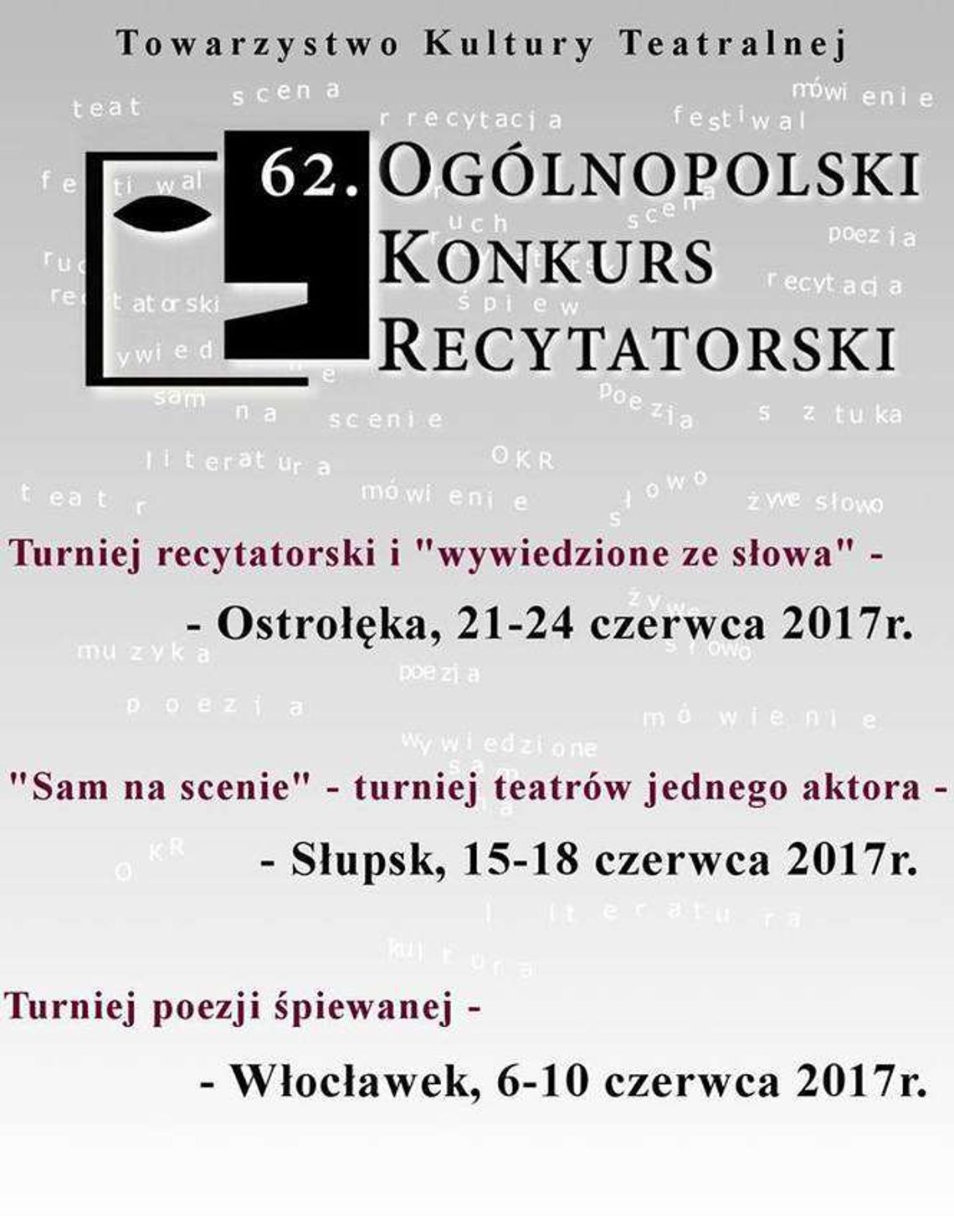 62. Ogólnopolski Konkurs Recytatorski. Turniej Wojewódzki