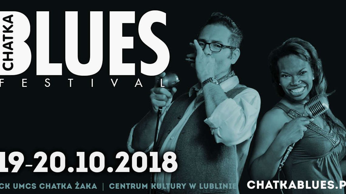 9. Chatka Blues Festival – gwiazdy bluesa w Lublinie!