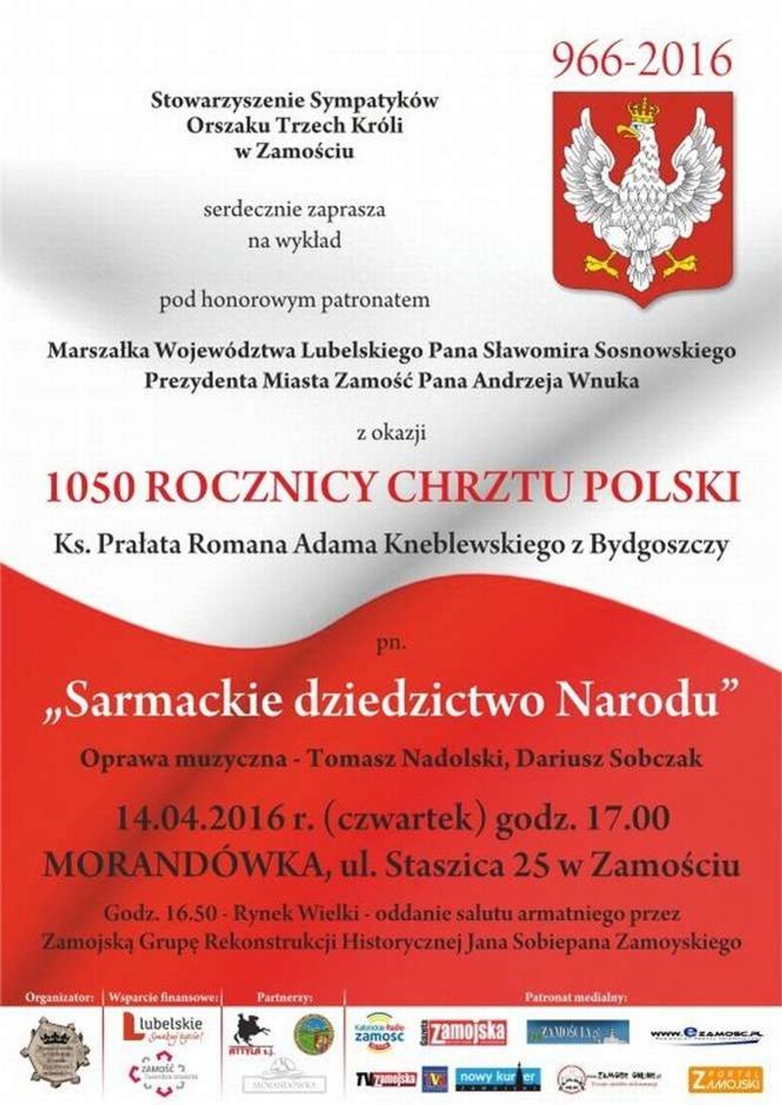 966-2016. Obchody rocznicy chrztu Polski w Zamościu i Tomaszowie Lubelskim