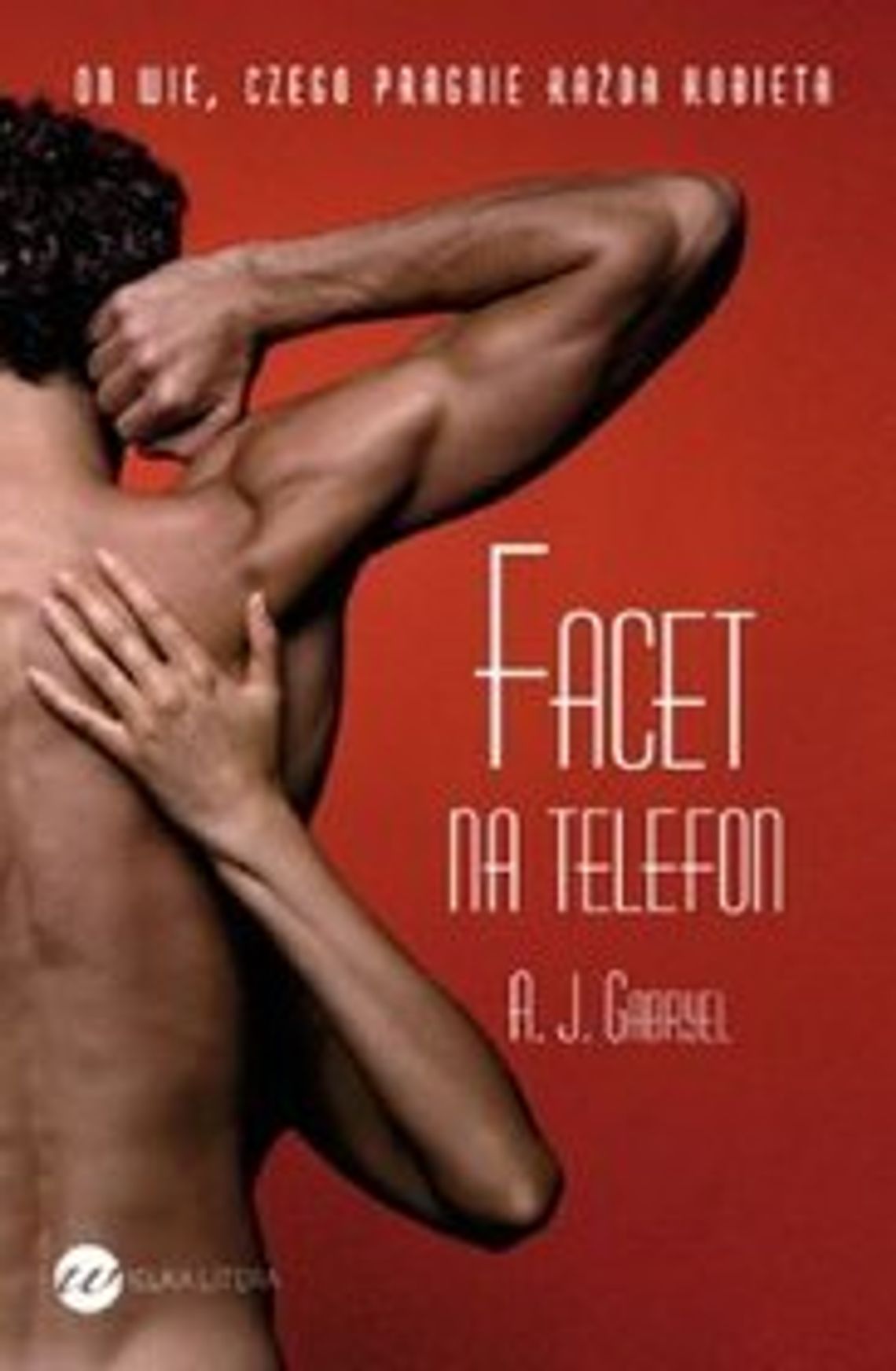 A.J. Gabryel \"Facet na telefon\"