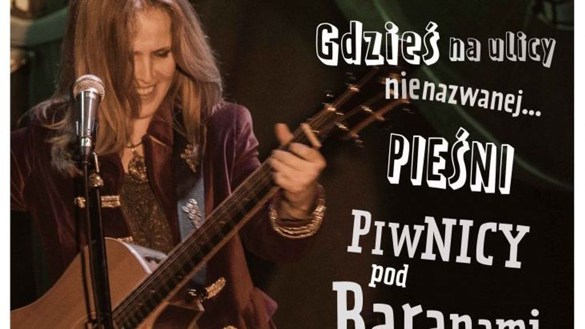 Agata Ślazyk - Pieśni Piwnicy pod Baranami w DK LSM