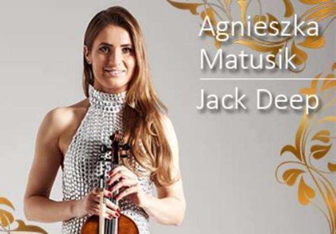 Agnieszka Matusik Live & Jack Deep w Puławach