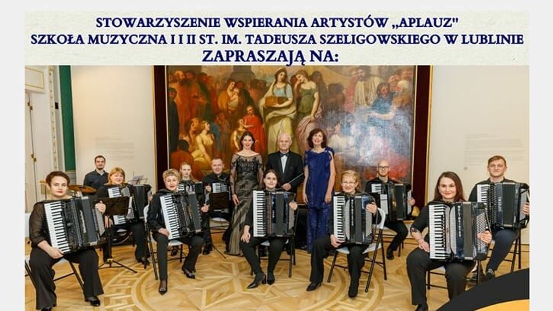 Akordeoniści z Wilna zagrają w Lublinie