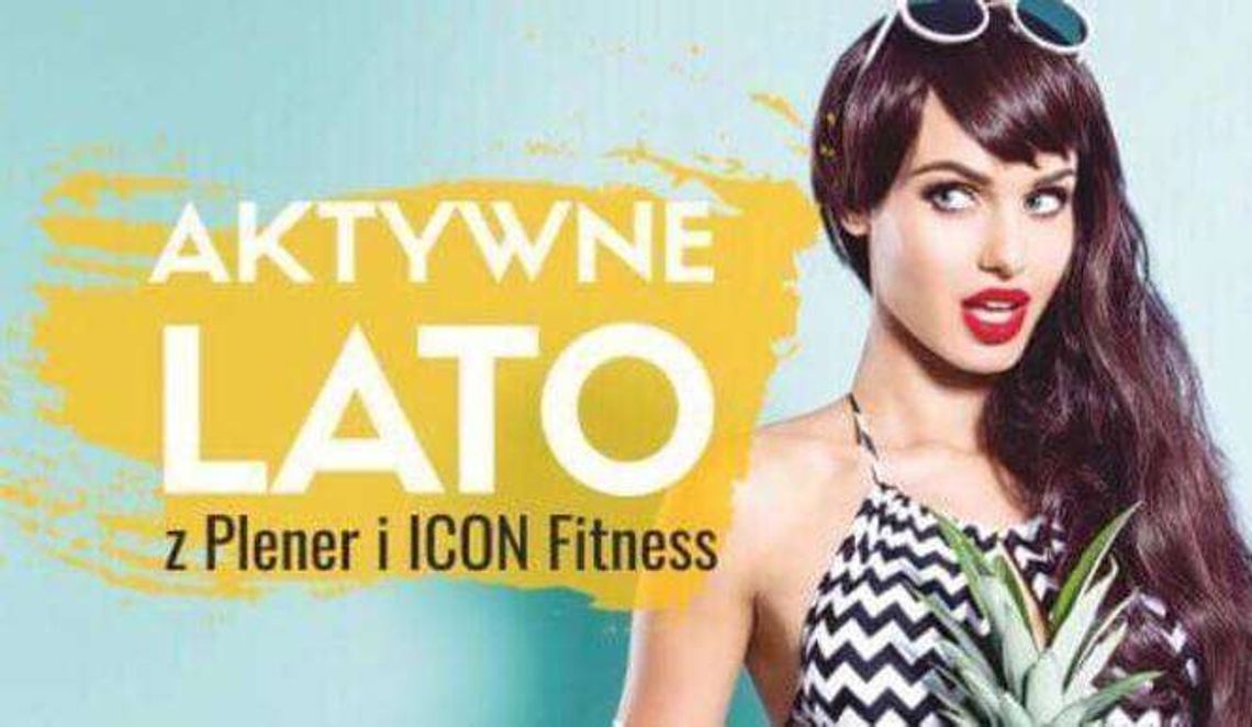 Aktywne Lato - zajęcia w Plenerze