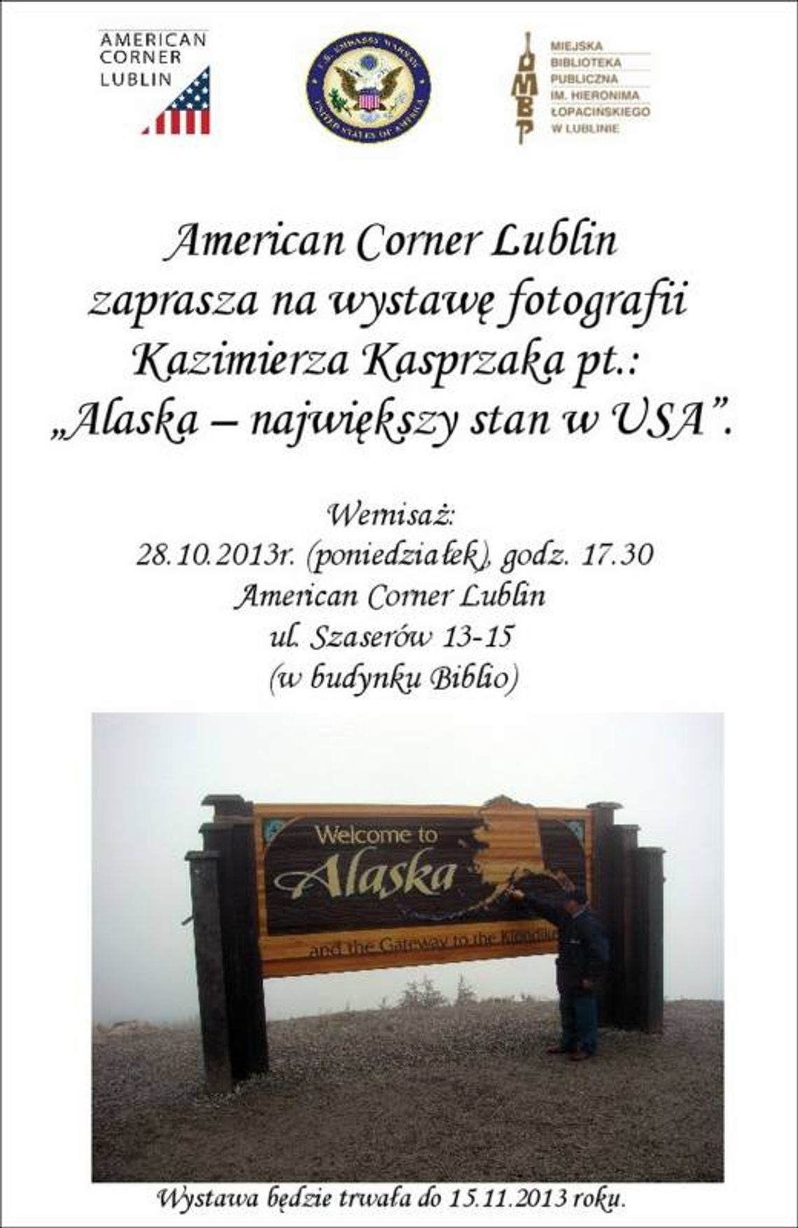 Alaska w obiektywie lubelskiego podróżnika