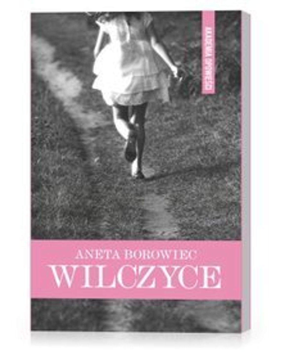 Aneta Borowiec \"Wilczyce\"