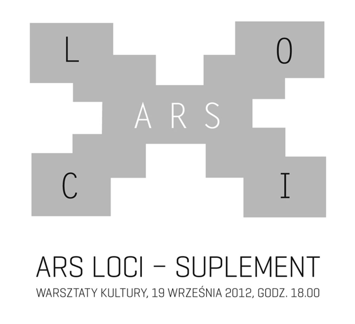 \"Ars loci – suplement\" w Warsztatach Kultury