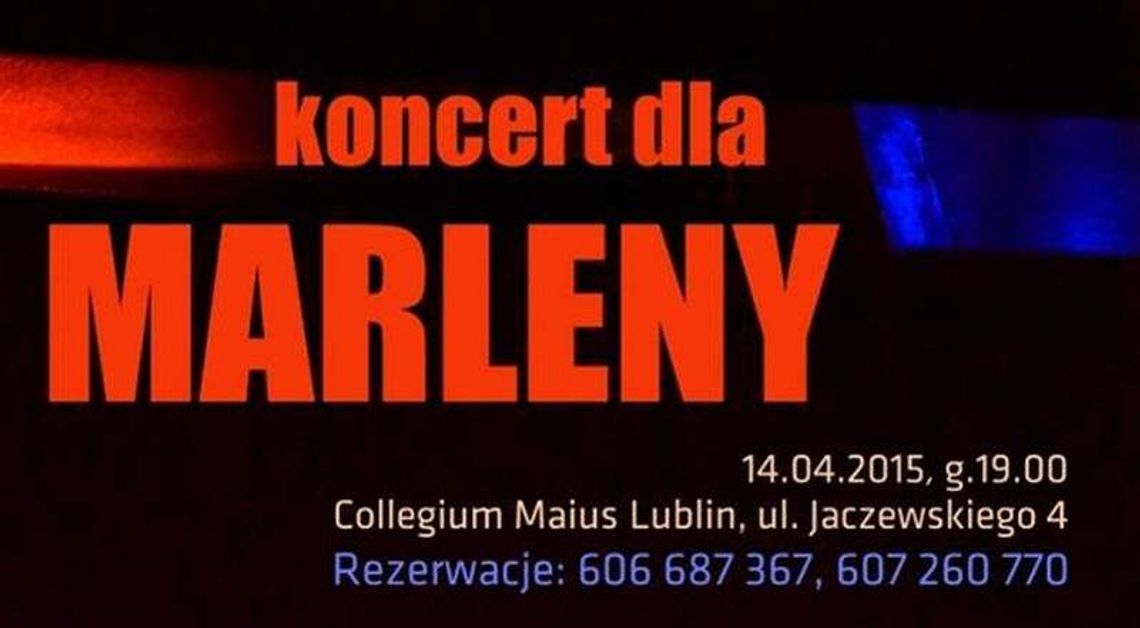 Artyści dla Marleny. Koncert charytatywny