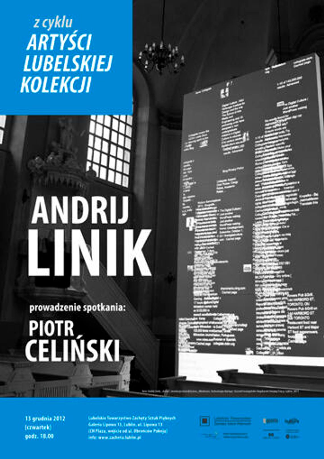 Artyści Lubelskiej Kolekcji. Spotkanie z Andrijem Linikiem