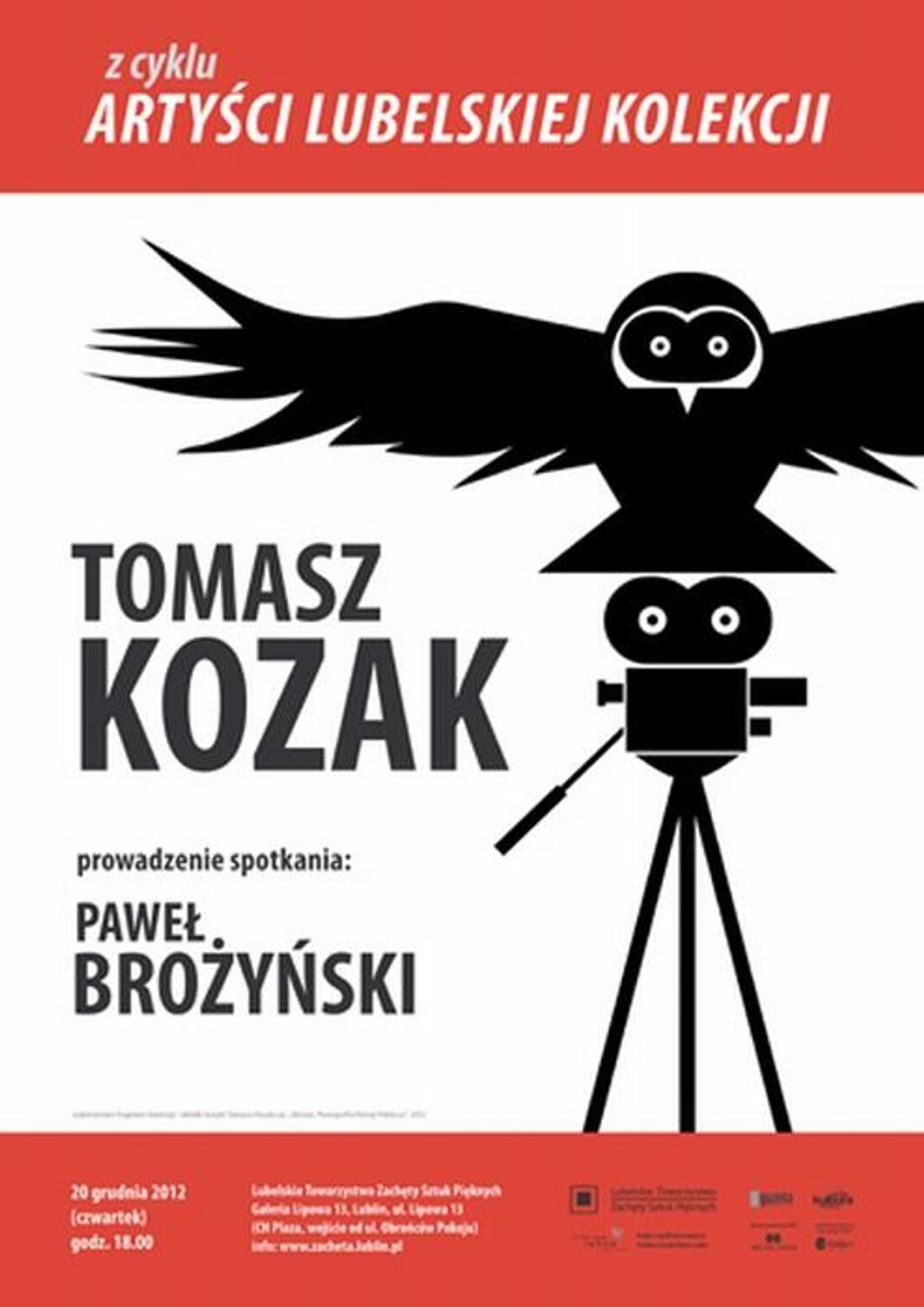 Artyści Lubelskiej Kolekcji. Spotkanie z Tomaszem Kozakiem