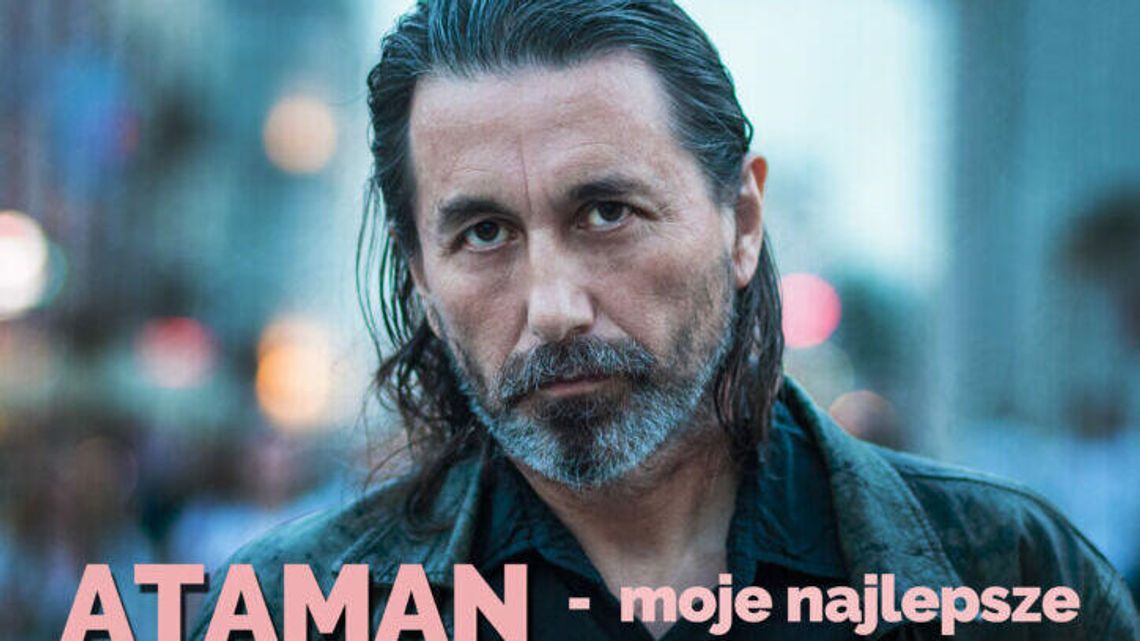 ATAMAN - moje najlepsze. Jan Kondrak w Domu Kultury LSM