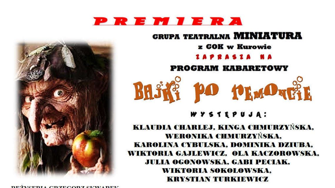 "Bajki po remoncie". Kabaret w Kurowie