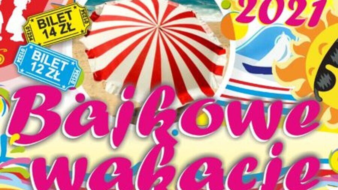 Bajkowe wakacje dla małych i starszych kinomaniaków Bajkowe wakacje dla małych i starszych kinomaniaków