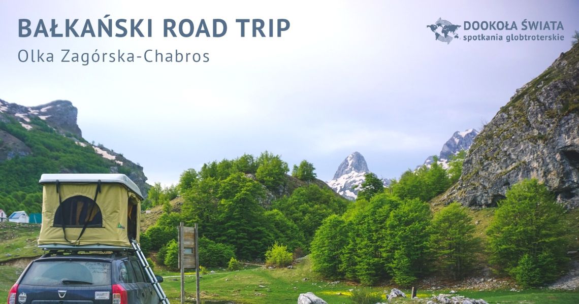 Bałkański road trip! Spotkanie online