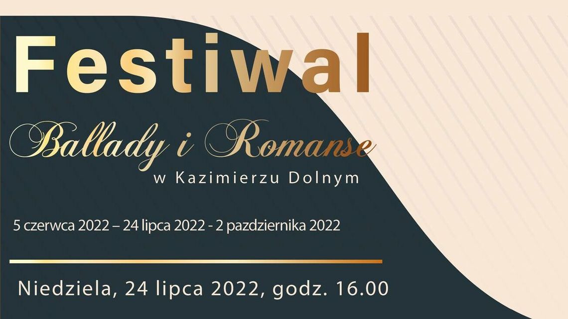 Ballady i Romanse: koncert w Kazimierzu Dolnym Ballady i Romanse: koncert w Kazimierzu Dolnym