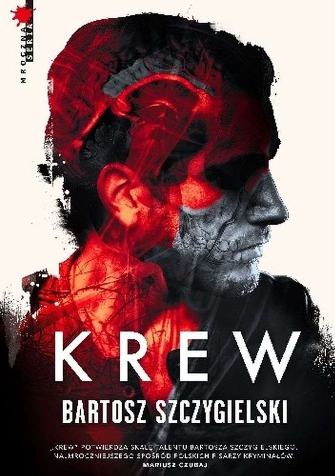 Bartosz Szczygielski, „Krew”