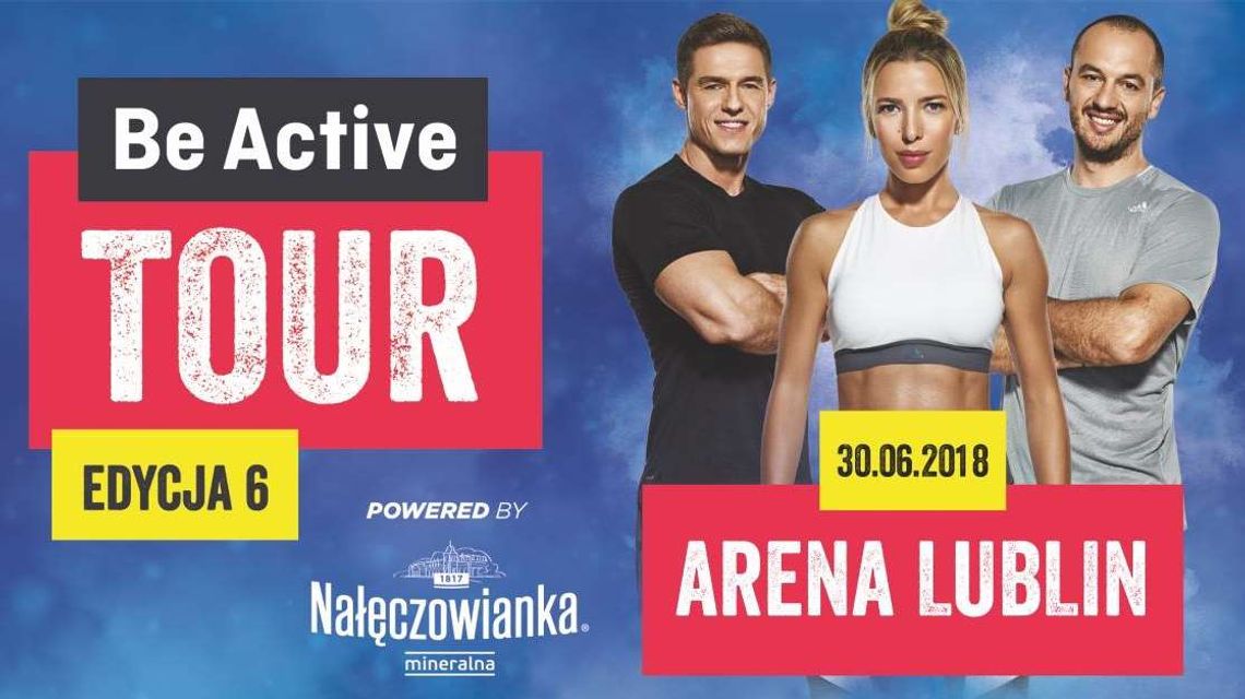 Be Active Tour. Ewa Chodakowska w Lublinie
