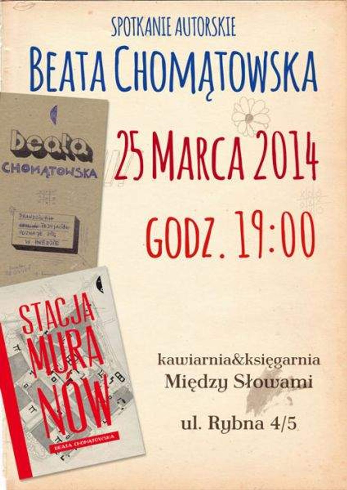 Beata Chomątowska w Między Słowami