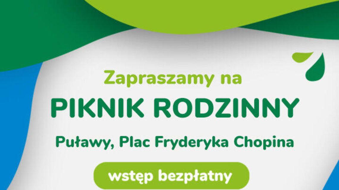 Bezpiecznie na wakacje. Piknik rodzinny w Puławach