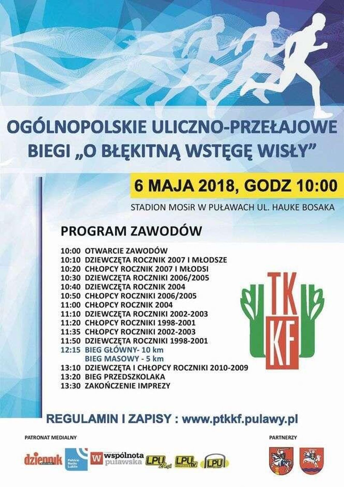 Biegi "O Błękitną Wstęgę Wisły" w Puławach. Trwają zapisy Biegi "O Błękitną Wstęgę Wisły" w Puławach. Trwają zapisy