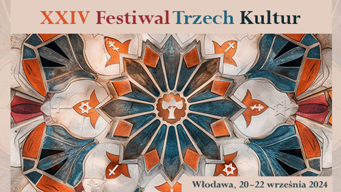 Bogactwo trzech kultur Włodawy. Trzy dni dla trzech kultur Bogactwo trzech kultur Włodawy. Trzy dni dla trzech kultur
