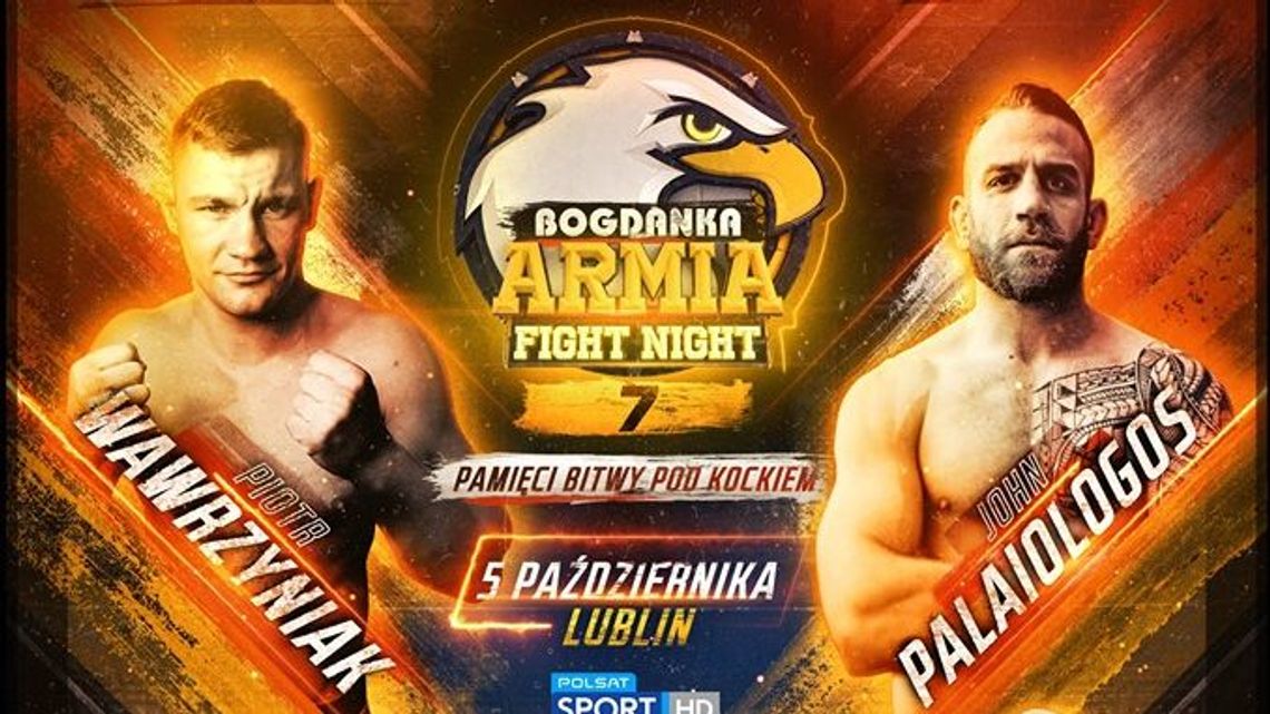 Bogdanka Armia Fight Night 7. Wielka gala już 5 października Bogdanka Armia Fight Night 7. Wielka gala już 5 października