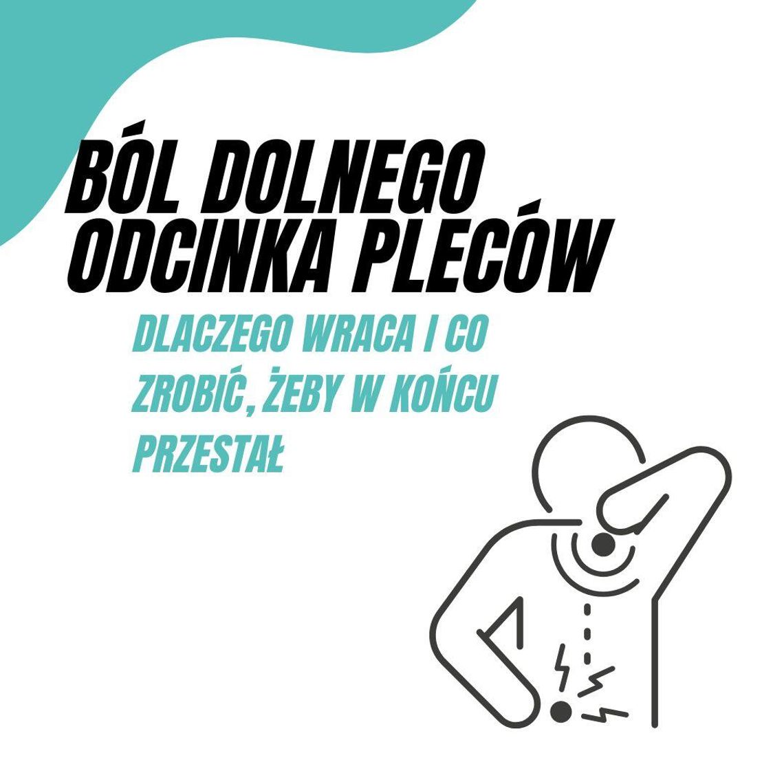 Ból dolnego odcinka pleców – dlaczego wraca i co zrobić, żeby w końcu przestał Ból dolnego odcinka pleców – dlaczego wraca i co zrobić, żeby w końcu przestał