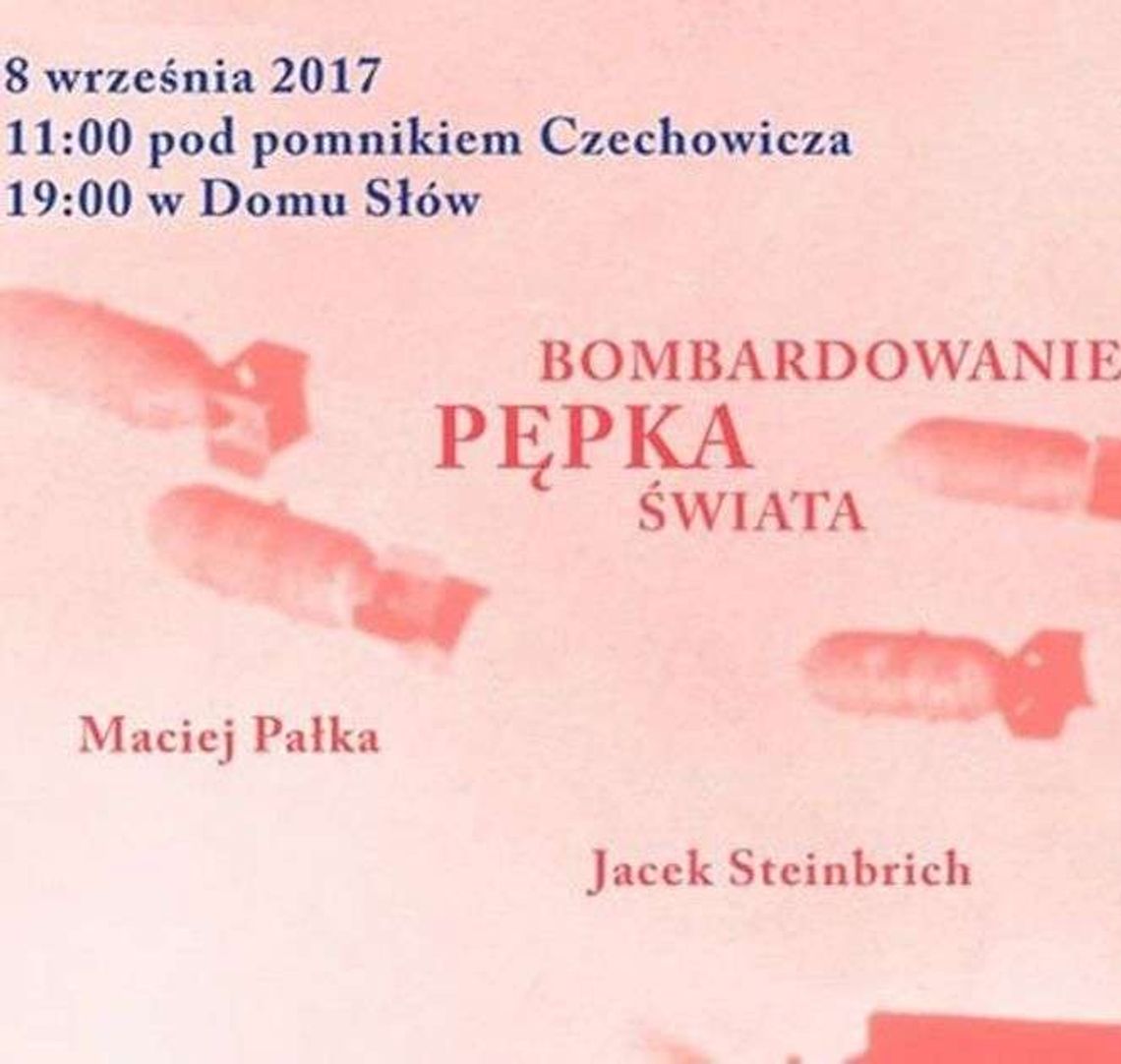 Bombardowanie Pępka Świata - wydarzenie muzyczne w Domu Słów