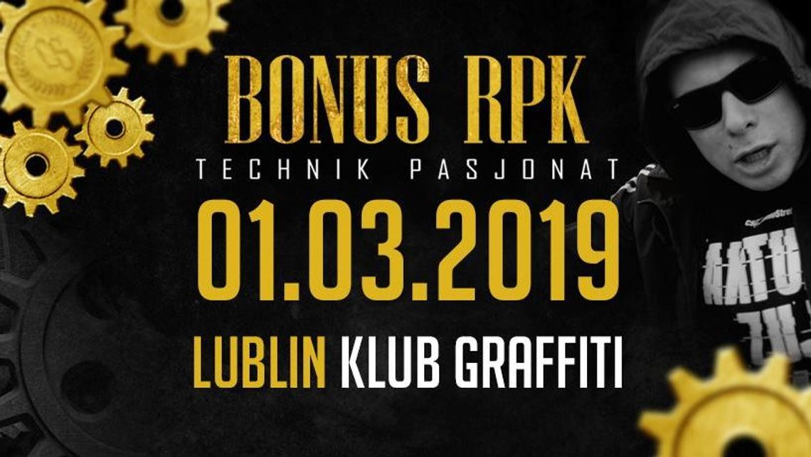 Bonus RPK - koncert w Lublinie