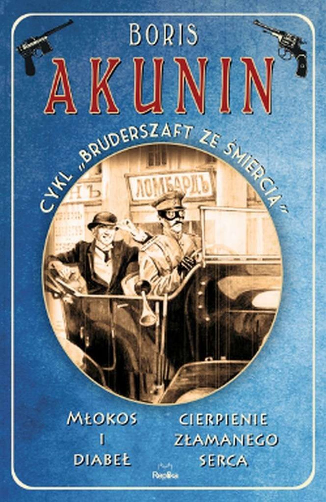 Borys Akunin, „Bruderschaft ze śmiercią”