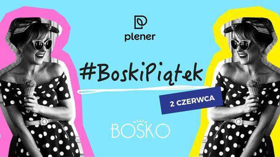 Boski Piątek w Plenerze