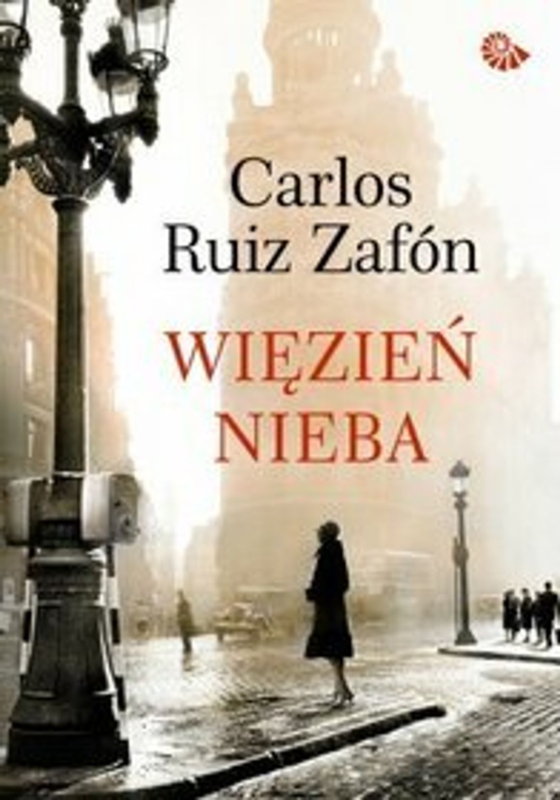 Carlos Ruiz Zafón, \"Więzień nieba” Carlos Ruiz Zafón, \"Więzień nieba”
