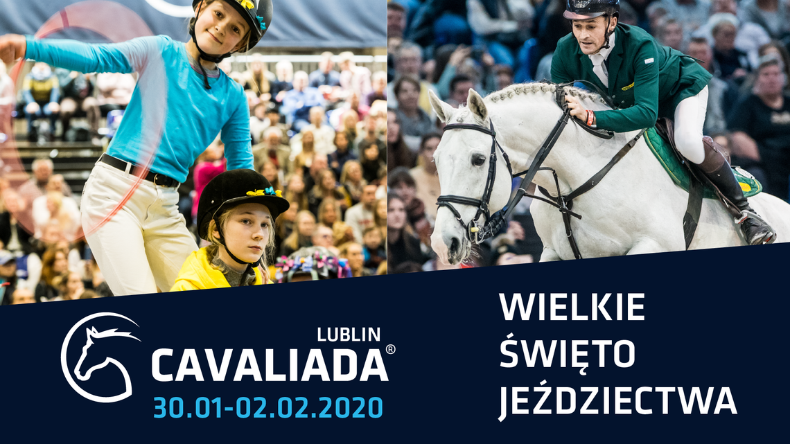 Cavaliada 2020 - Święto Jeździectwa po raz 8. w Lublinie (program)
