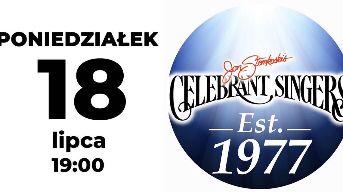 Celebrant Singers wystąpią w Filharmonii Celebrant Singers wystąpią w Filharmonii