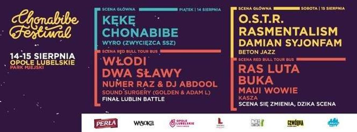 Chonabibe Festiwal 2015. Wystąpią Kękę, Włodi, Ras Luta i O.S.T.R. Chonabibe Festiwal 2015. Wystąpią Kękę, Włodi, Ras Luta i O.S.T.R.