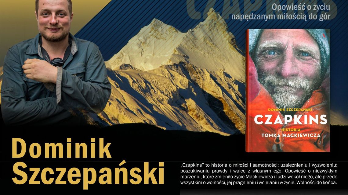 Ciekawi świata: spotkanie z Dominikiem Szczepańskim w Puławach Ciekawi świata: spotkanie z Dominikiem Szczepańskim w Puławach