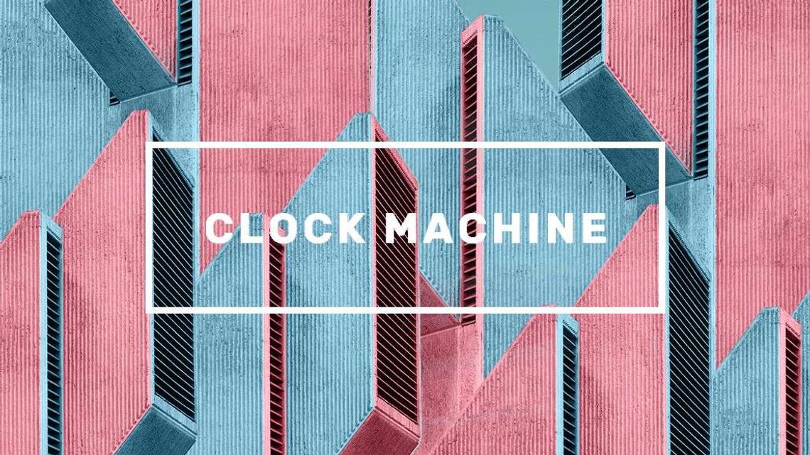 Clock Machine w Domu Kultury 