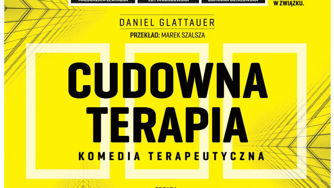 "Cudowna terapia" - spektakl w Puławach
