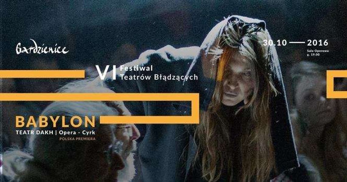 Cyrk-Opera "Babylon" w Centrum Spotkania Kultur