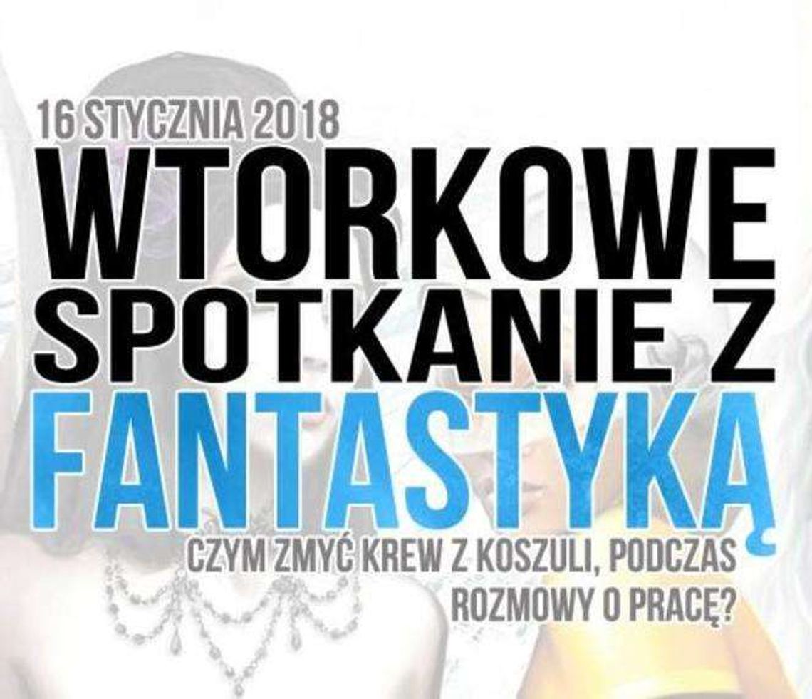 Czym zmyć krew z koszuli? Prelekcja w Cytadeli Syriusza