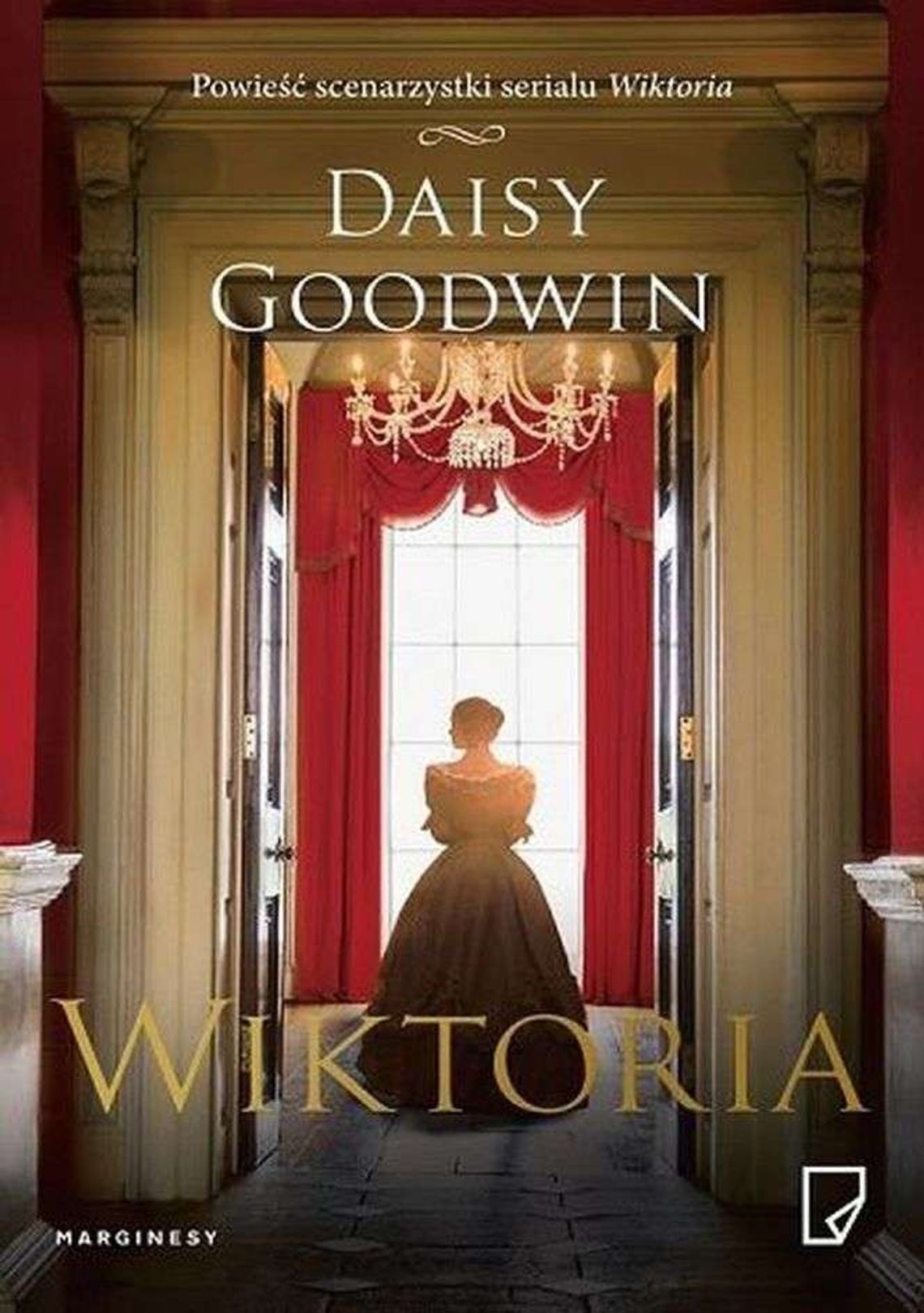 Daisy Goodwin, „Wiktoria”