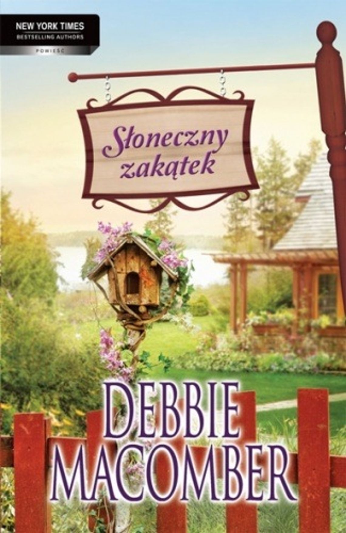 Debbie Macomber, \"Słoneczny zakątek”