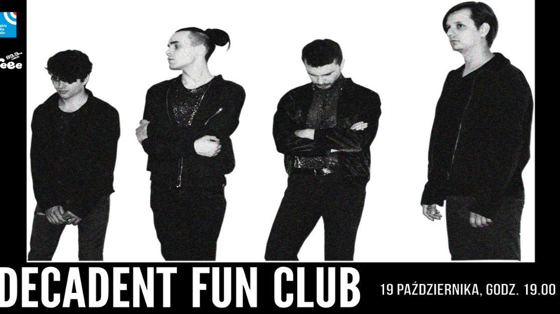 Decadent Fun Club w Radiu Lublin