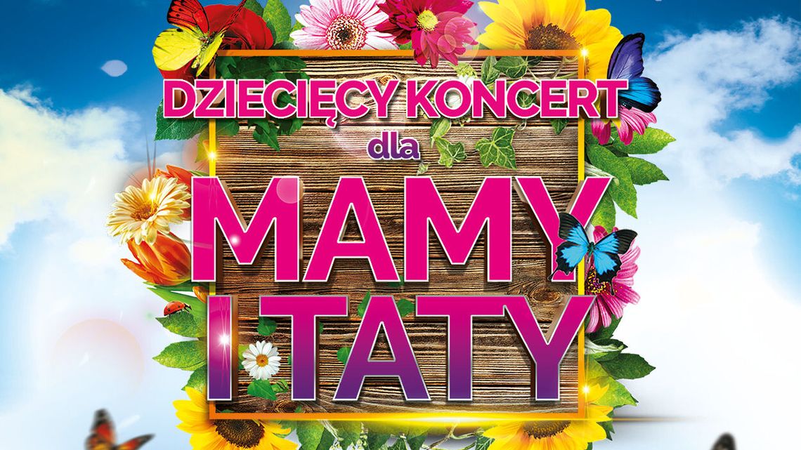 Dla mamy i taty z Namysłowiakami. Koncert w ZDK Dla mamy i taty z Namysłowiakami. Koncert w ZDK