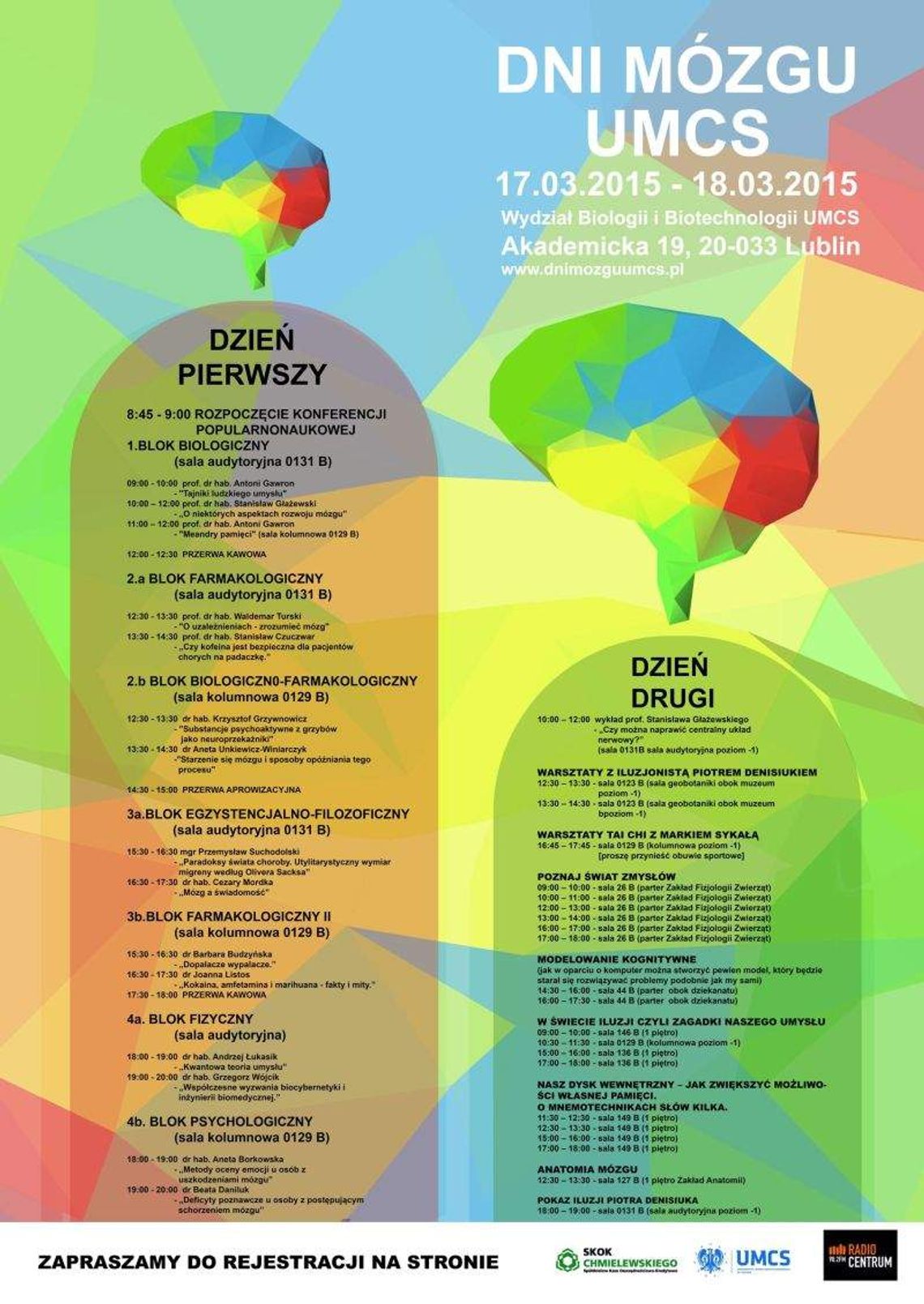 Dni Mózgu na UMCS: prelekcje i warsztaty (program) Dni Mózgu na UMCS: prelekcje i warsztaty (program)