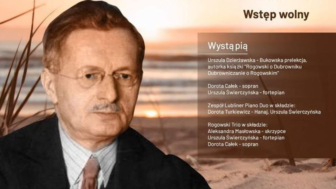 Dni Muzyki Ludomira Michała Rogowskiego